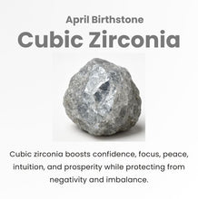 Cubic Zirconia- April Birthstone